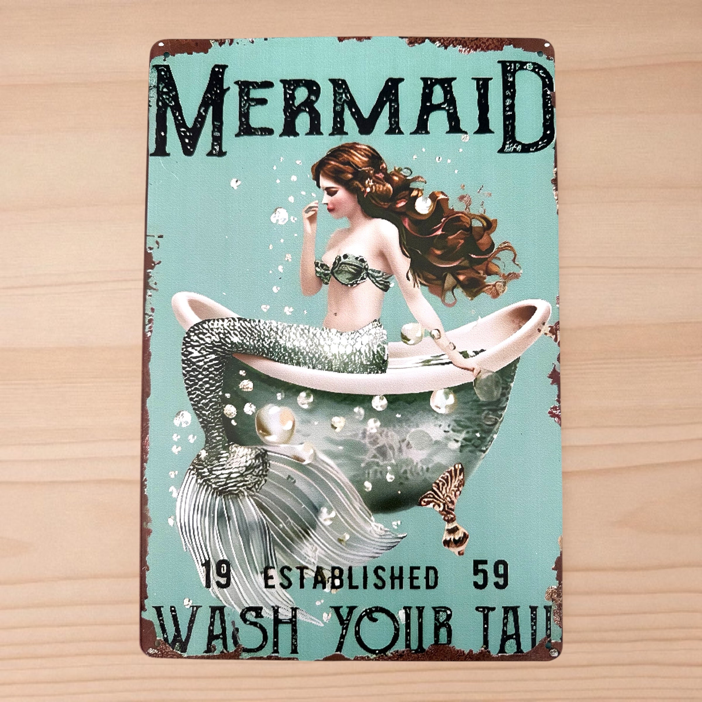 Wash Your Tail Mermaid Sign #1 Evanne's Originals