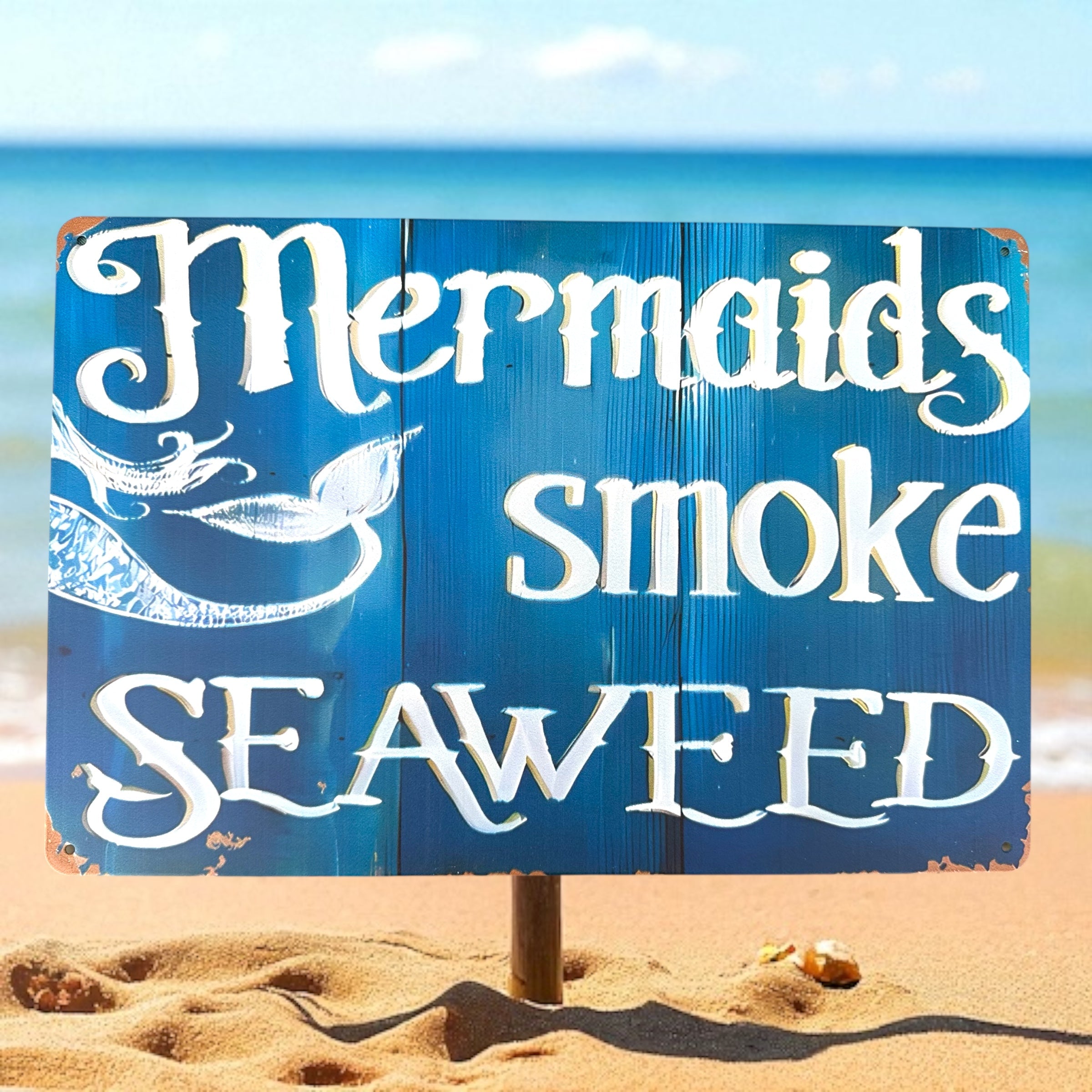 Mermaid Decor- Mermaids Smoke Seaweed Sign Evanne's Originals